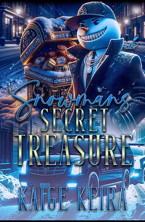 A Snowman's Secret Treasure  by Kaige Keira