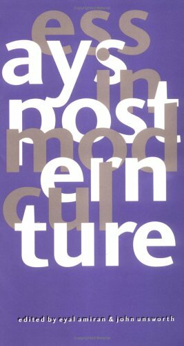Essays in Postmodern Culture by Eyal Amiran, John Unsworth