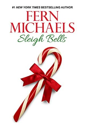 Sleigh Bells by Fern Michaels