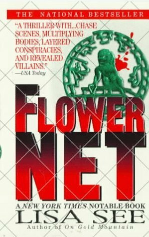 Flower Net by Lisa See