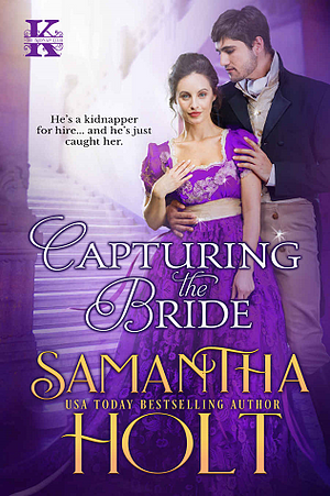 Capturing the Bride by Samantha Holt