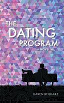 The dating program by Karen Beilharz