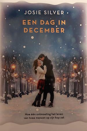 Een dag in december by Josie Silver