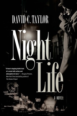 Night Life by David C. Taylor