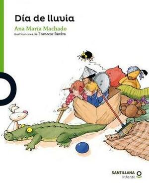Un Dia de Lluvia by Ana Maria Machado, Francesc Rovira Faixa