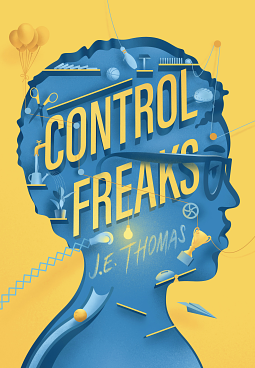 Control Freaks by J.E. Thomas