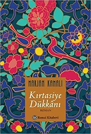 Kırtasiye Dükkanı by Marjan Kamali