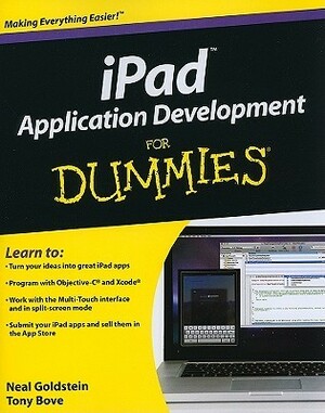 iPad Application Development for Dummies by Neal Goldstein