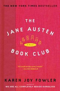 The Jane Austen Book Club by Karen Joy Fowler