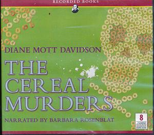 The Cereal Murders by Diane Mott Davidson Unabridged CD Audiobook by Diane Mott Davidson, Diane Mott Davidson