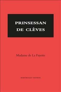 Prinsessan de Clèves by Madame de La Fayette