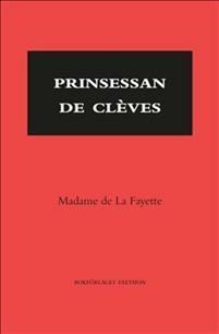 Prinsessan de Clèves by Madame de La Fayette