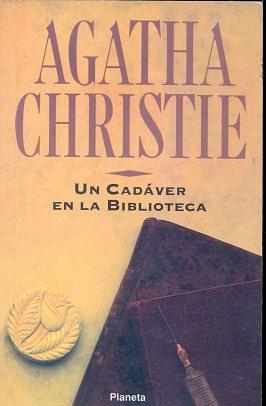 Un cadáver en la biblioteca by Agatha Christie