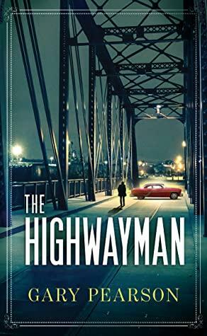 The Highwayman by Gary Pearson