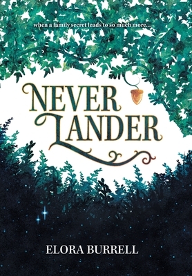 Neverlander by Elora Burrell