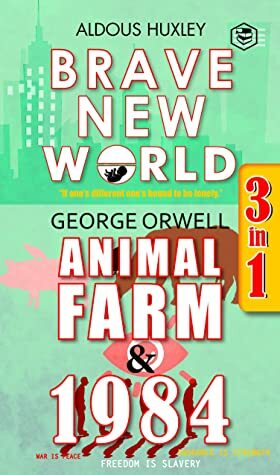 Brave New World, Animal Farm & 1984 (3in1) by George Orwell, Aldous Huxley