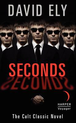 Seconds by David Ely