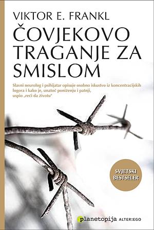 Čovjekovo traganje za smislom by Viktor E. Frankl