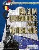 Belgium, Luxembourg, and the Netherlands by Jeff Wallenfeldt