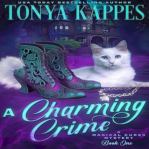 A Charming Crime by Tonya Kappes