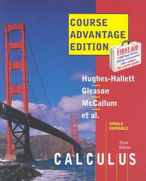 Calculus: Single Variable Update by Deborah Hughes-Hallett, Andrew M. Gleason, William G. McCallum