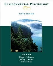 Environmental Psychology by Jeffrey D. Fisher, Thomas C. Greene, Paul A. Bell