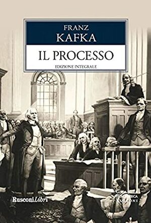 Il processo by Franz Kafka