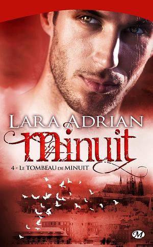 Le tombeau de minuit by Lara Adrian