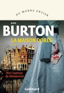 La maison dorée by Jessie Burton