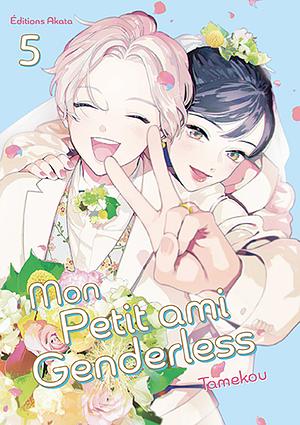 Mon petit ami genderless, Tome 05 by Tamekou