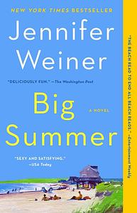 Big Summer by Jennifer Weiner