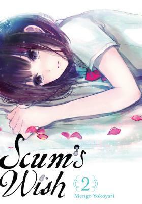Scum's Wish, Vol. 2 by Mengo Yokoyari