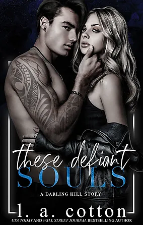 These Defiant Souls by L.A. Cotton