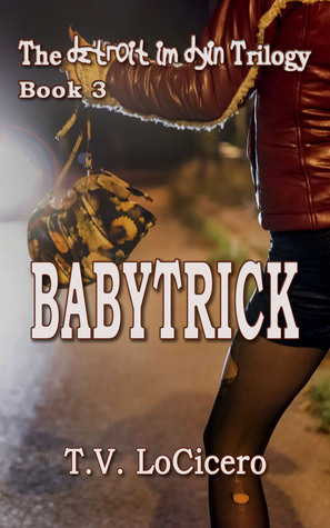 Babytrick by T.V. LoCicero