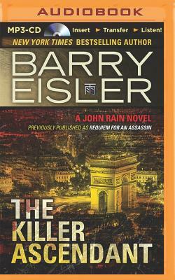 The Killer Ascendant by Barry Eisler