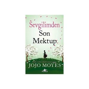 Sevgilimden Son Mektup by Jojo Moyes