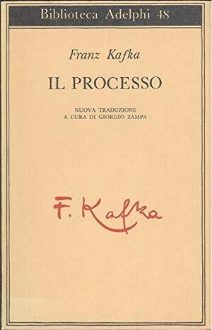 Il processo by Franz Kafka