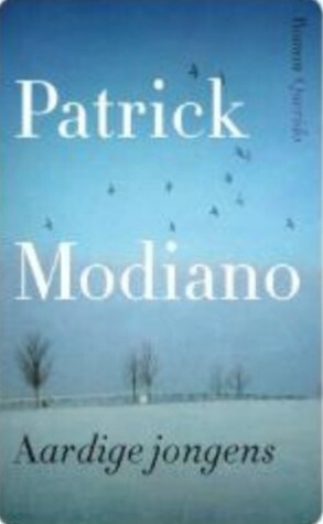 Aardige jongens by Patrick Modiano