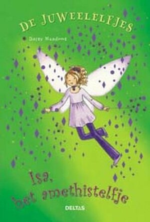 Isa, het amethistelfje by Georgie Ripper, Mirjam Bosman, Daisy Meadows