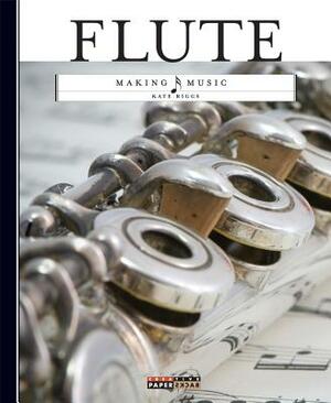 Flute by Kate Riggs