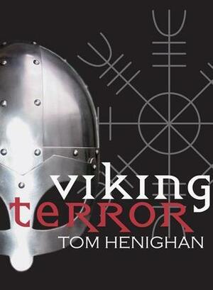 Viking Terror by Tom Henighan