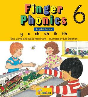 Finger Phonics 6: In Print Letters by Sara Wernham, Sue Lloyd