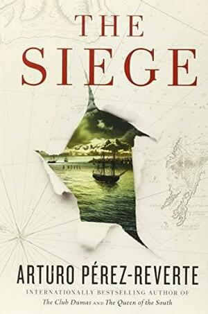 The Siege by Arturo Pérez-Reverte, Frank Wynne