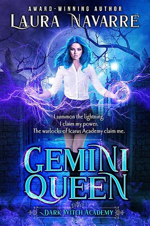 Gemini Queen by Laura Navarre