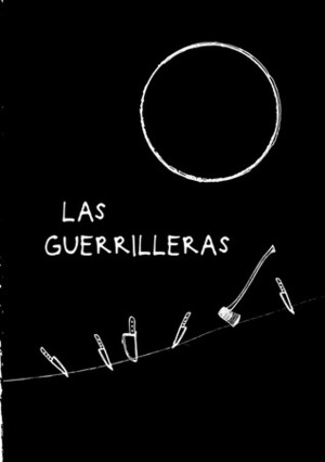Las guerrilleras by Monique Wittig