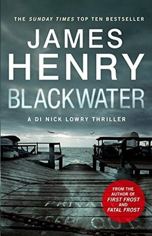 Blackwater by James Henry