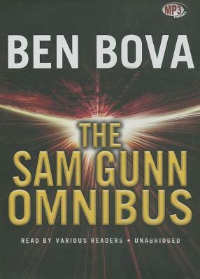 The Sam Gunn Omnibus by Ben Bova