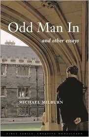 Odd Man in: And Other Essays by Michael A. Milburn