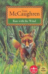 Run With the Wind by Tom McCaughren, Jeanette Dunne