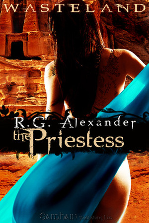 The Priestess by R.G. Alexander